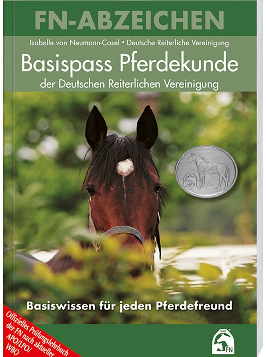 Basispass Pferdekunde - Basiswissen für jeden Pferdefreund